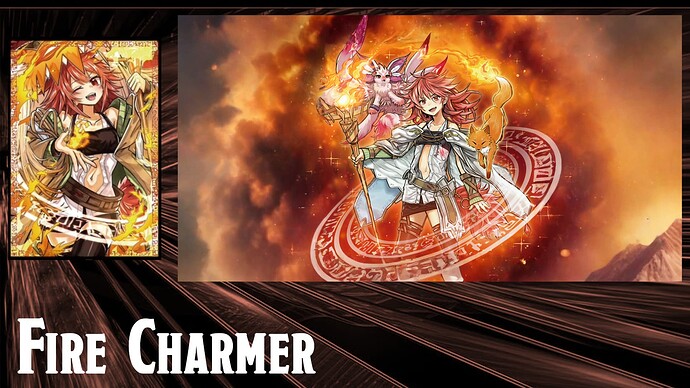 Fire Charmer